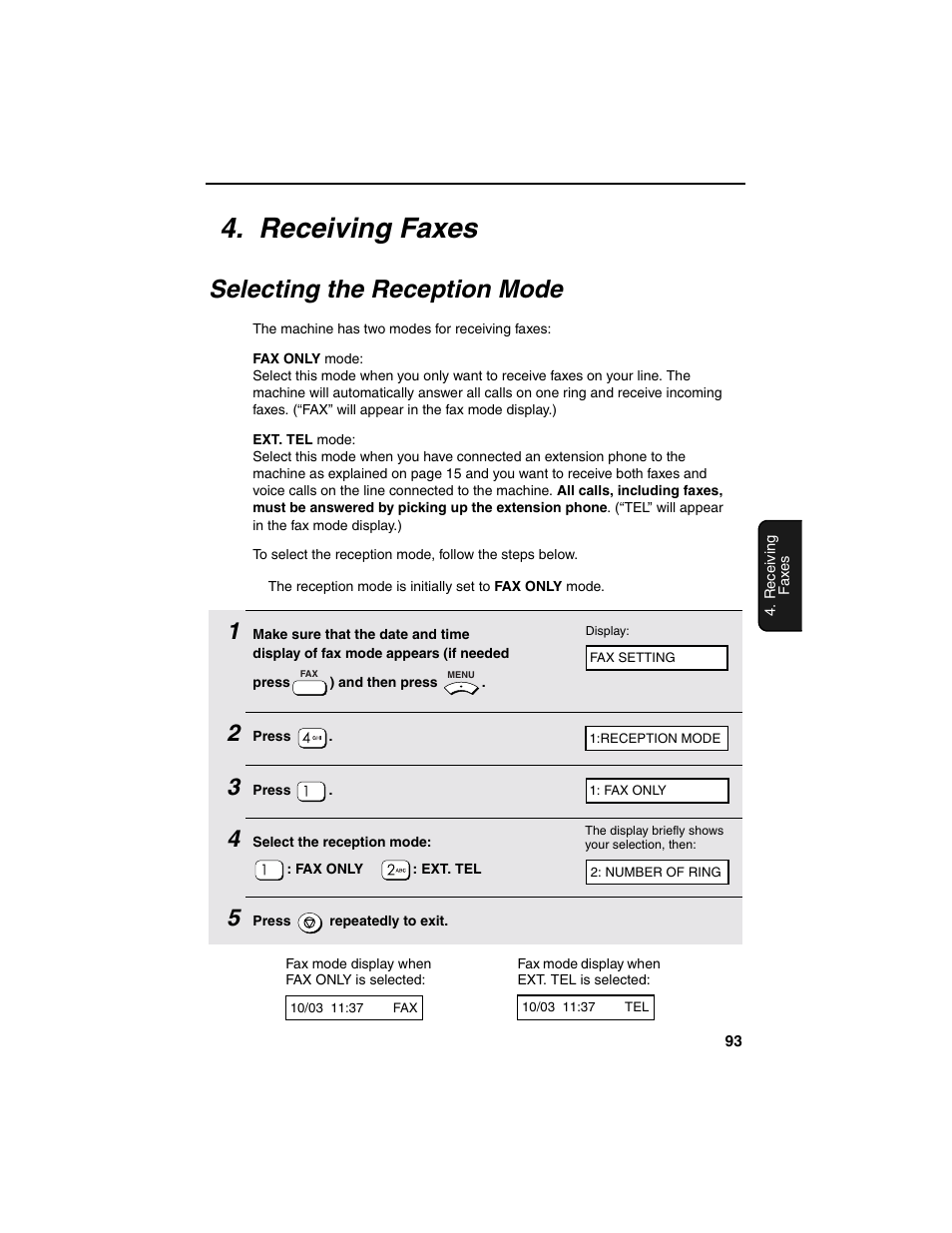 Receiving faxes, Selecting the reception mode | Sharp AM-900 User Manual | Page 95 / 161