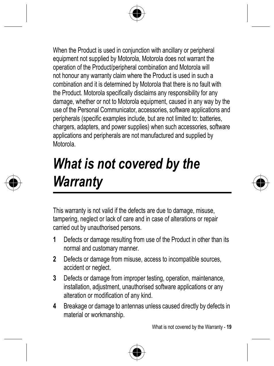 What is not covered by the warranty | Motorola C332 User Manual | Page 19 / 86