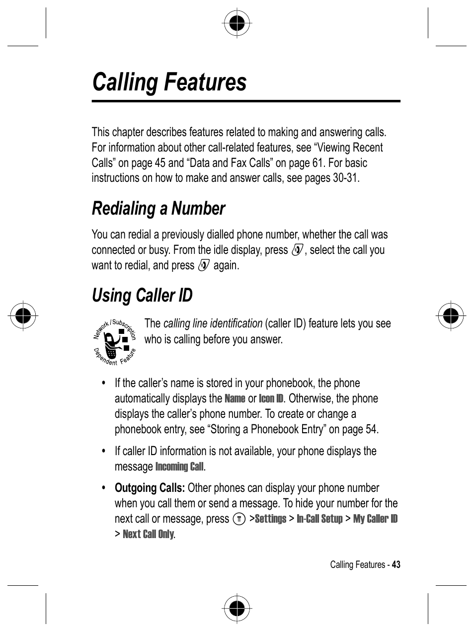Calling features, Redialing a number, Using caller id | Motorola C332 User Manual | Page 43 / 86