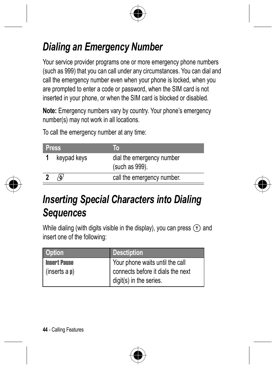 Dialing an emergency number | Motorola C332 User Manual | Page 44 / 86