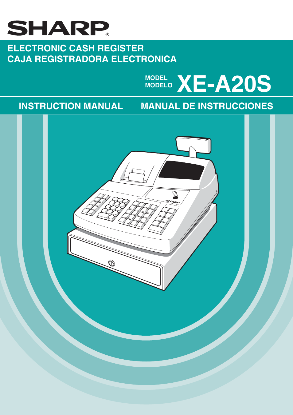 Sharp electronic cash register XE-A20S User Manual | 108 pages