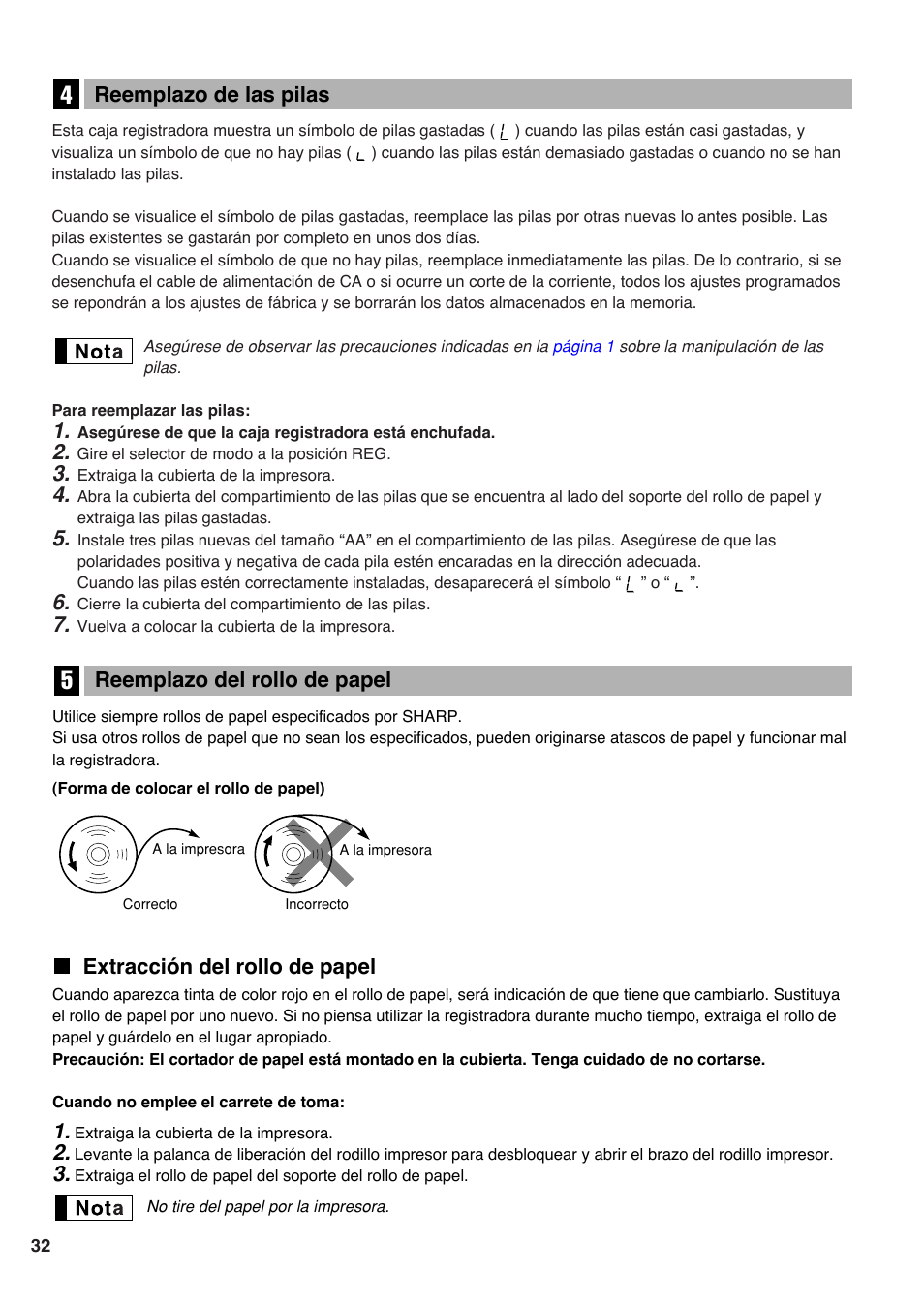 4 reemplazo de las pilas, 5 reemplazo del rollo de papel, Extracción del rollo de papel | Reemplazo de las pilas, Reemplazo del rollo de papel | Sharp electronic cash register XE-A20S User Manual | Page 102 / 108