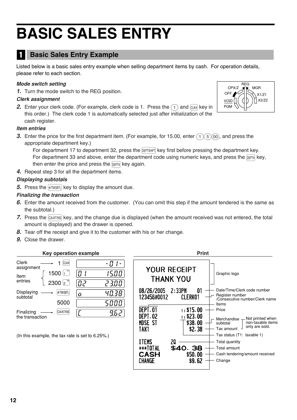 Basic sales entry, 1 basic sales entry example, For drawer and paper roll, refer to operator | And optional features, Basic sales entry example | Sharp electronic cash register XE-A20S User Manual | Page 14 / 108