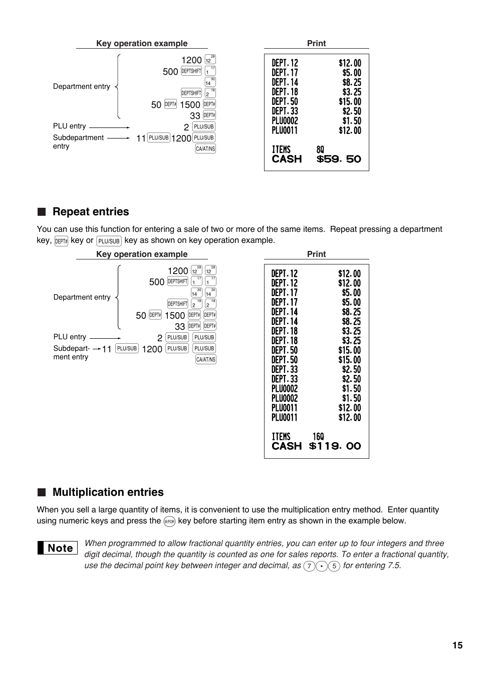 Repeat entries, Multiplication entries, Repeat entries multiplication entries | Sharp electronic cash register XE-A20S User Manual | Page 17 / 108