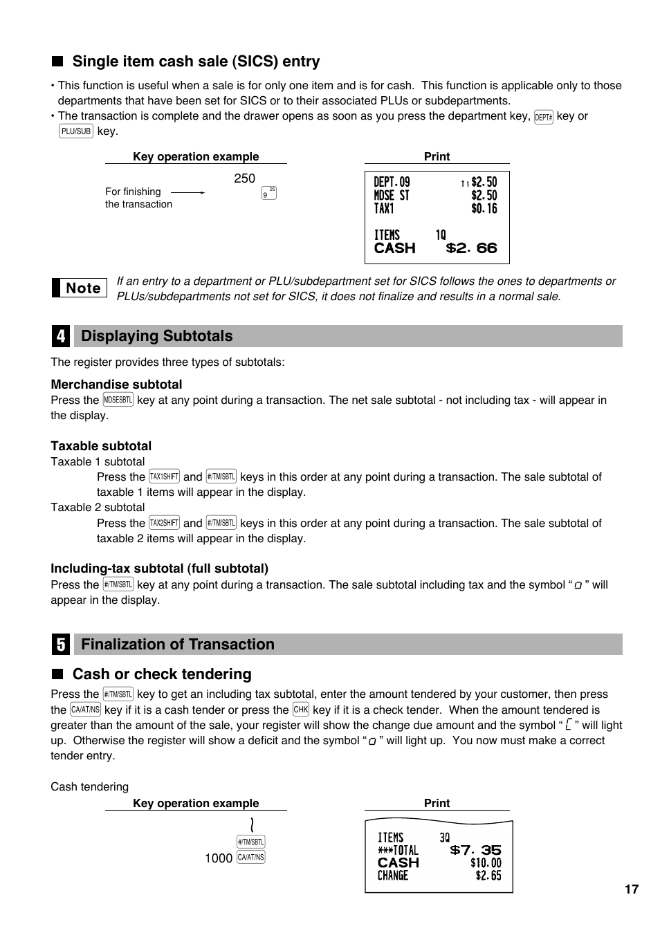 Single item cash sale (sics) entry, 4 displaying subtotals, 5 finalization of transaction | Cash or check tendering | Sharp electronic cash register XE-A20S User Manual | Page 19 / 108