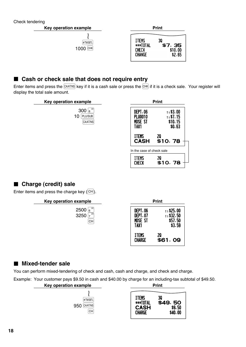 Cash or check sale that does not require entry, Charge (credit) sale, Mixed-tender sale | Sharp electronic cash register XE-A20S User Manual | Page 20 / 108