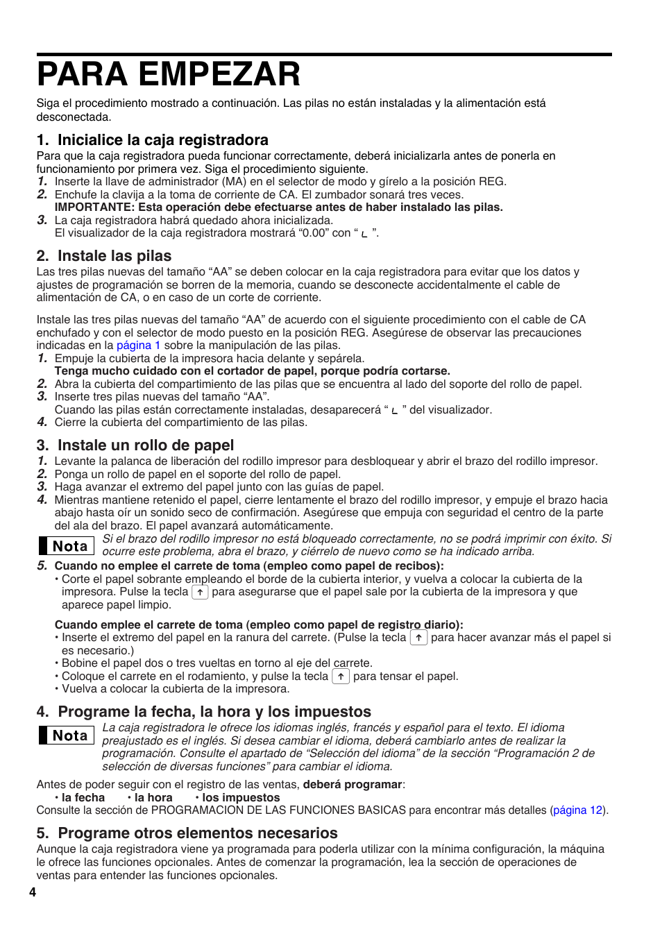 Para empezar, Inicialice la caja registradora, Instale las pilas | Instale un rollo de papel, Programe la fecha, la hora y los impuestos, Programe otros elementos necesarios | Sharp electronic cash register XE-A20S User Manual | Page 74 / 108