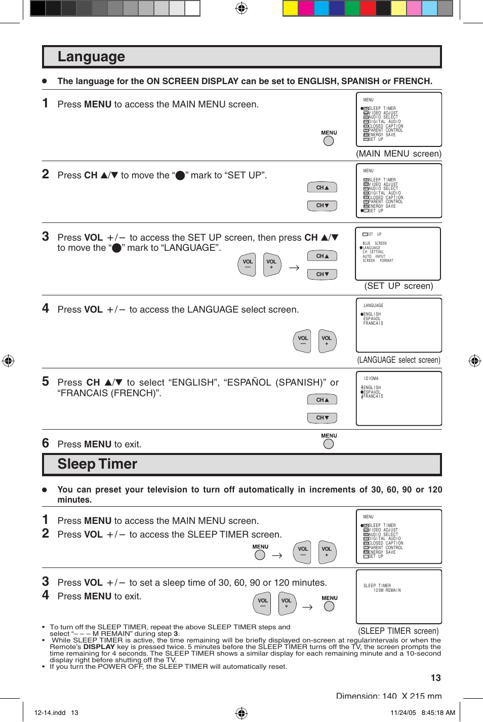 Sleep timer, Language, Press menu to access the main menu screen | Press ch a/s to move the “e” mark to “set up, Press vol k/l to access the language select screen, Press menu to exit, Press vol k/l to access the sleep timer screen, Set up screen) | Sharp 27SC260 User Manual | Page 13 / 54