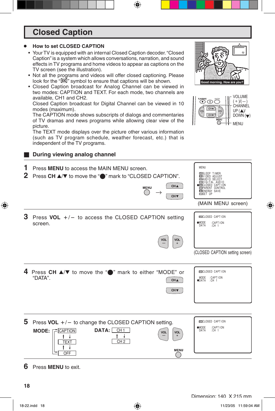 Closed caption, During viewing analog channel, Press menu to access the main menu screen | Press vol k/l to change the closed caption setting, Press menu to exit | Sharp 27SC260 User Manual | Page 18 / 54