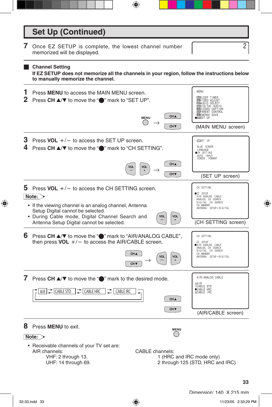 Set up (continued), Press menu to access the main menu screen, Press ch a/s to move the “e” mark to “set up | Press vol k/l to access the set up screen, Press ch a/s to move the “e” mark to “ch setting, Press vol k/l to access the ch setting screen, Press menu to exit, Air cable std cable hrc cable irc | Sharp 27SC260 User Manual | Page 33 / 54