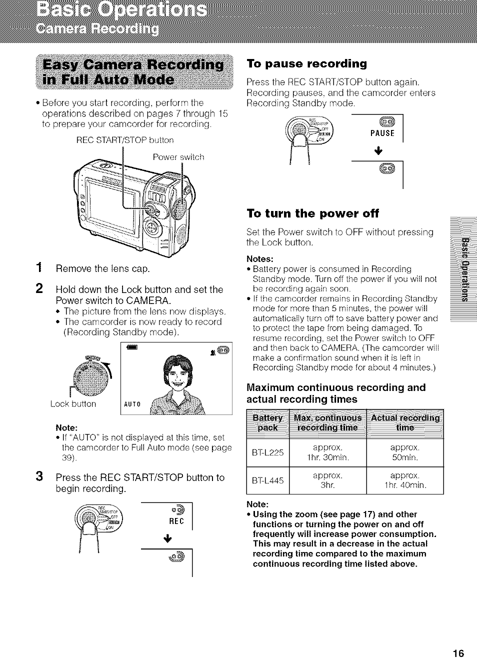 Easy camera recording in full auto mode, To pause recording, To turn the power off | Maximum continuous recording and, Actual recording times | Sharp VIEWCAM VL-NZ50U User Manual | Page 29 / 83