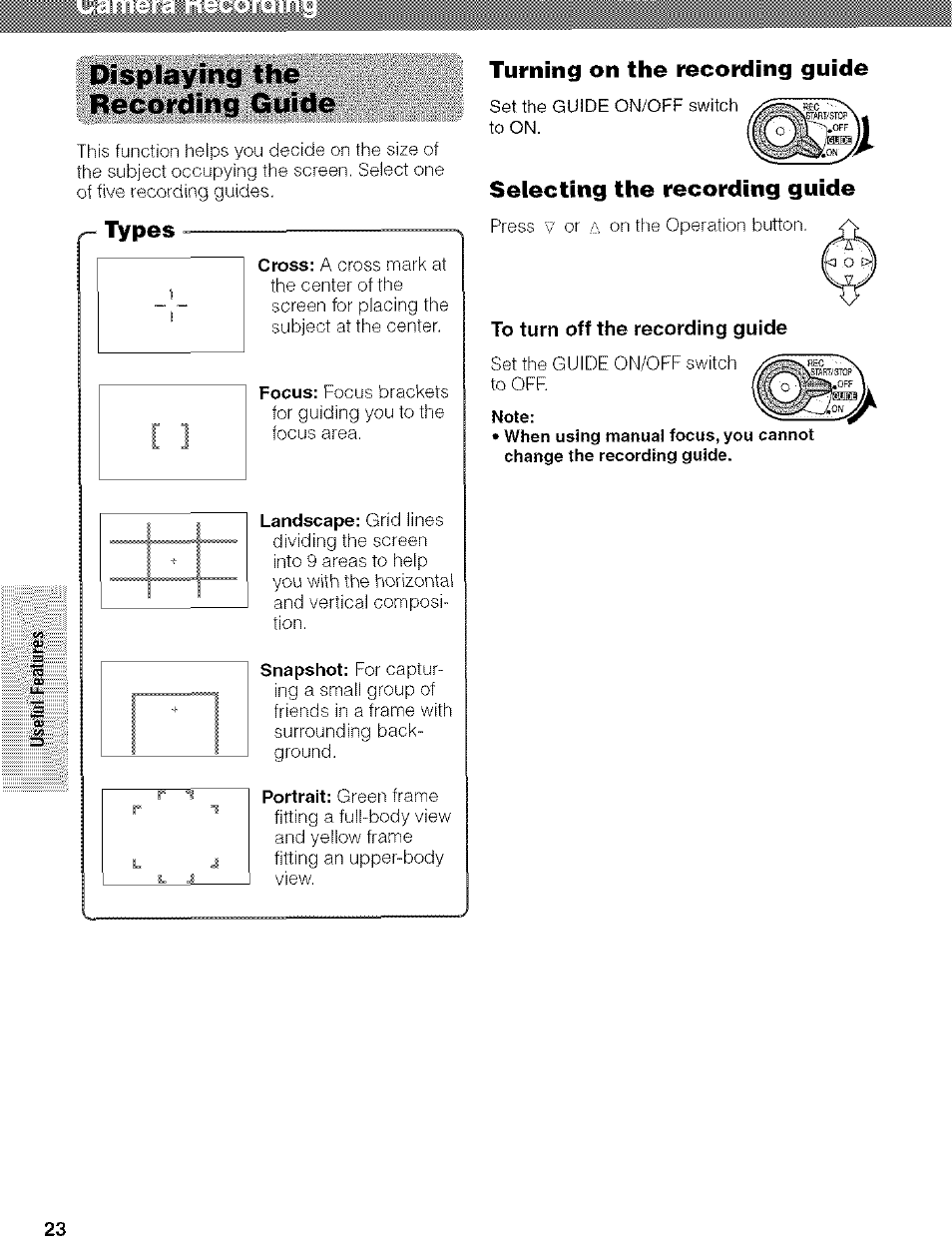 Displaying the recording guide, Types, Turning on the recording guide | Selecting the recording guide, To turn off the recording guide | Sharp VIEWCAM VL-NZ50U User Manual | Page 36 / 83