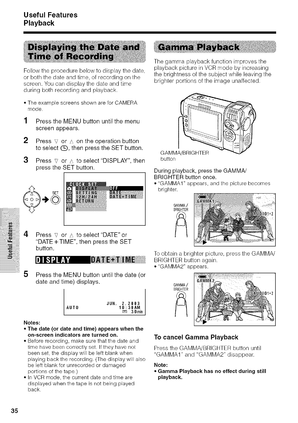 Displaying the date and time of recording, Gamma playback, To cancel gamma playback | Useful f eatures playback, Spl ay idate + tim e | Sharp VIEWCAM VL-NZ50U User Manual | Page 48 / 83