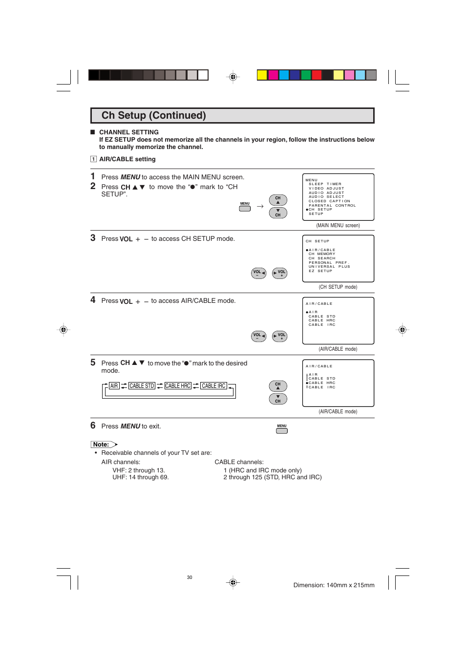 Ch setup (continued), Press menu to access the main menu screen, Press to move the “a” mark to “ch setup | Press to access ch setup mode, Press to access air/cable mode, Press to move the “a” mark to the desired mode, Press menu to exit, Ch a / s vol k / l vol k / l ch a / s | Sharp 20F640 User Manual | Page 30 / 60