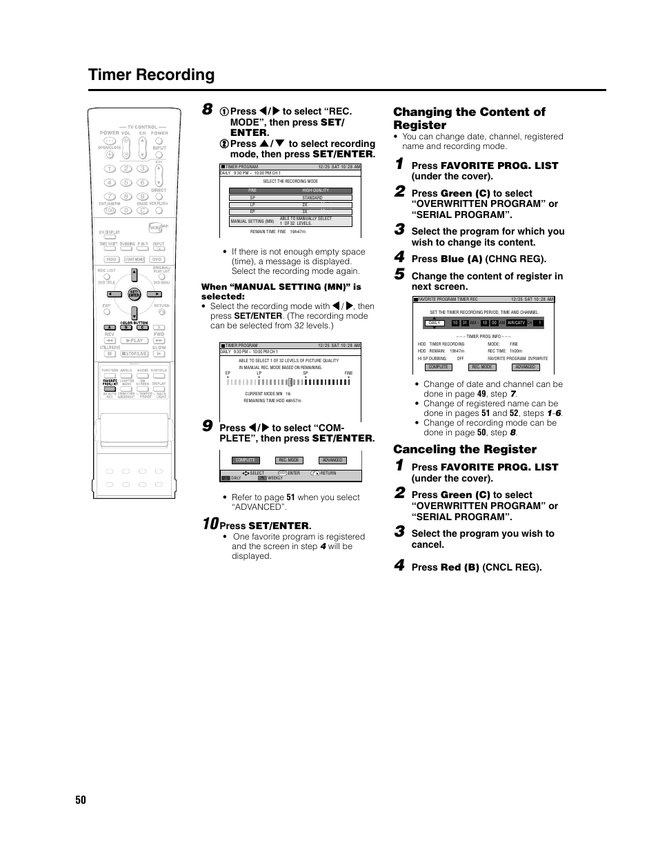 Timer recording, Changing the content of register, Canceling the register | Press set/enter, Press favorite prog. list (under the cover), Press blue (a) (chng reg), Change the content of register in next screen, Select the program you wish to cancel, Press red (b) (cncl reg) | Sharp DV-HR300U User Manual | Page 50 / 126