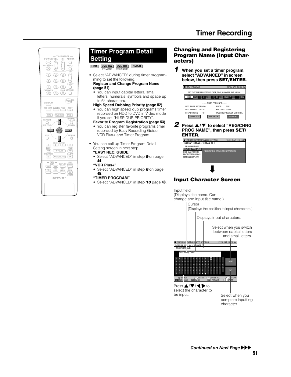 Timer recording, Timer program detail setting, Input character screen | Continued on next page | Sharp DV-HR300U User Manual | Page 51 / 126