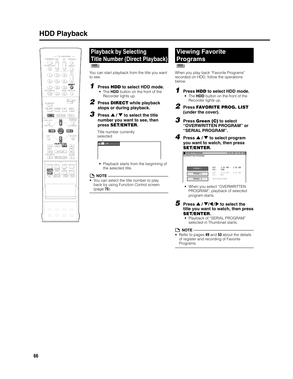 Hdd playback, Viewing favorite programs, Press hdd to select hdd mode | Press favorite prog. list (under the cover) | Sharp DV-HR300U User Manual | Page 66 / 126