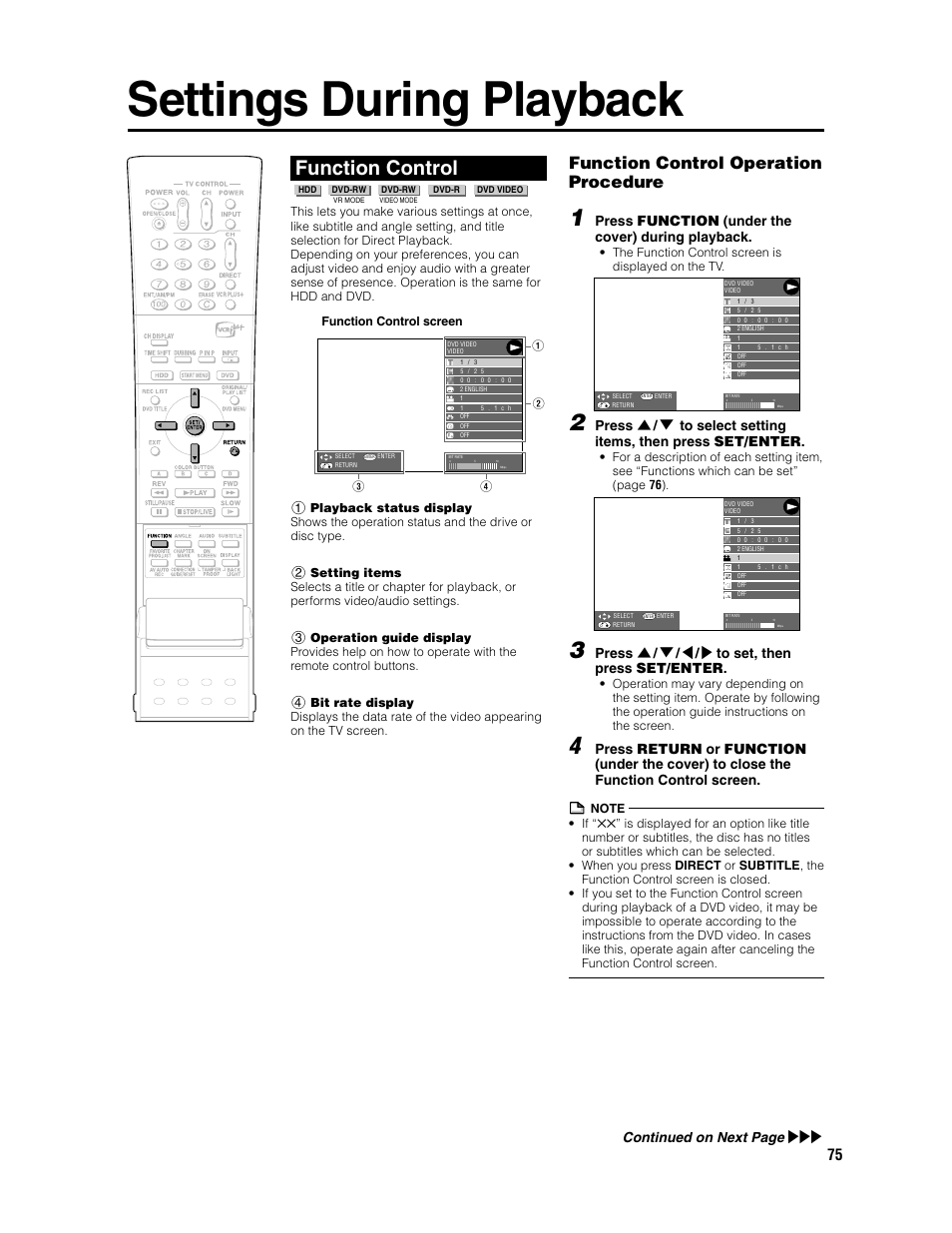 Settings during playback, Function control, Function control operation procedure | Press function (under the cover) during playback, Press ' / 