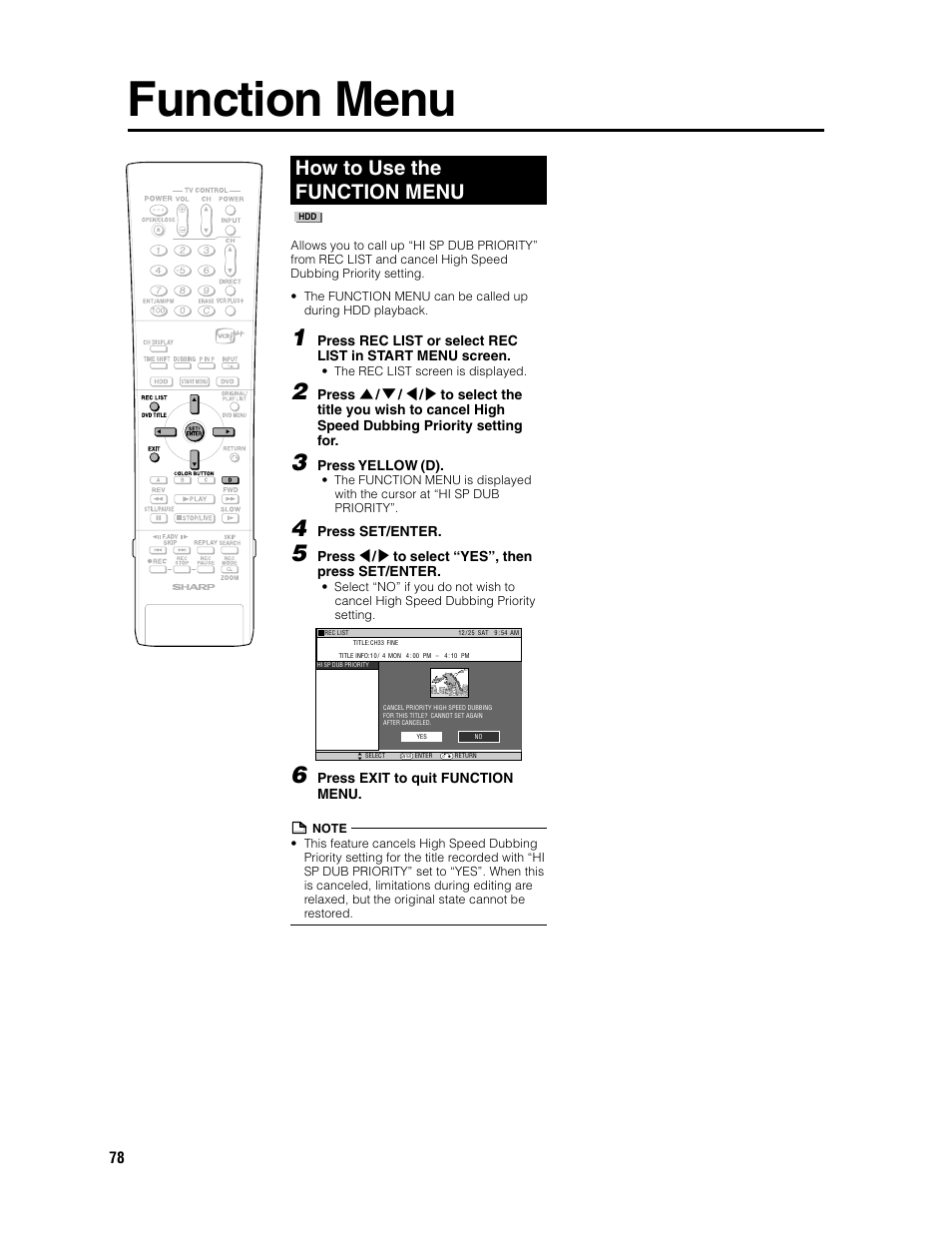 Function menu, How to use the function menu, Press yellow (d) | Press set/enter, Press \ / | to select “yes”, then press set/enter, Press exit to quit function menu | Sharp DV-HR300U User Manual | Page 78 / 126