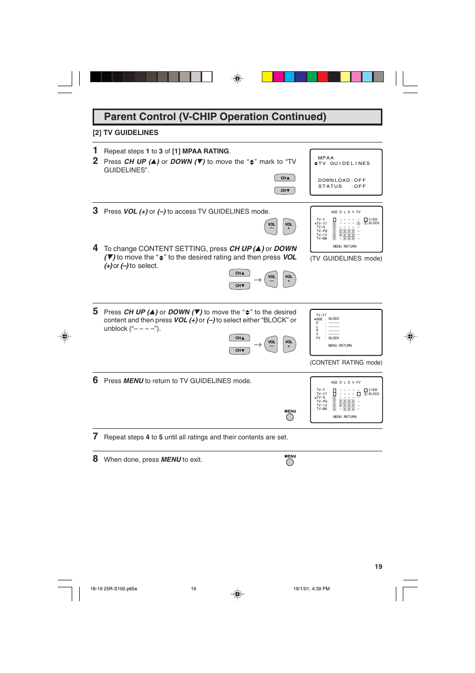 Parent control (v-chip operation continued), 2] tv guidelines, Repeat steps 1 to 3 of [1] mpaa rating | Press vol (+) or (–) to access tv guidelines mode, Press menu to return to tv guidelines mode, When done, press menu to exit | Sharp 25R S100 User Manual | Page 19 / 44