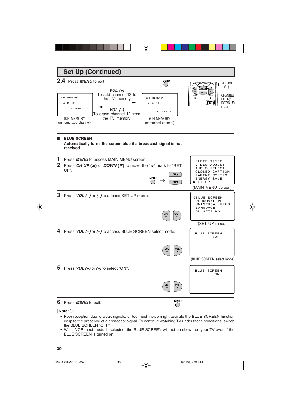 Set up (continued), Press menu to access main menu screen, Press vol (+) or (–) to access set up mode | Press vol (+) or (–) to select “on, Press menu to exit, Press menu to exit. vol (+), Vol (–) | Sharp 25R S100 User Manual | Page 30 / 44