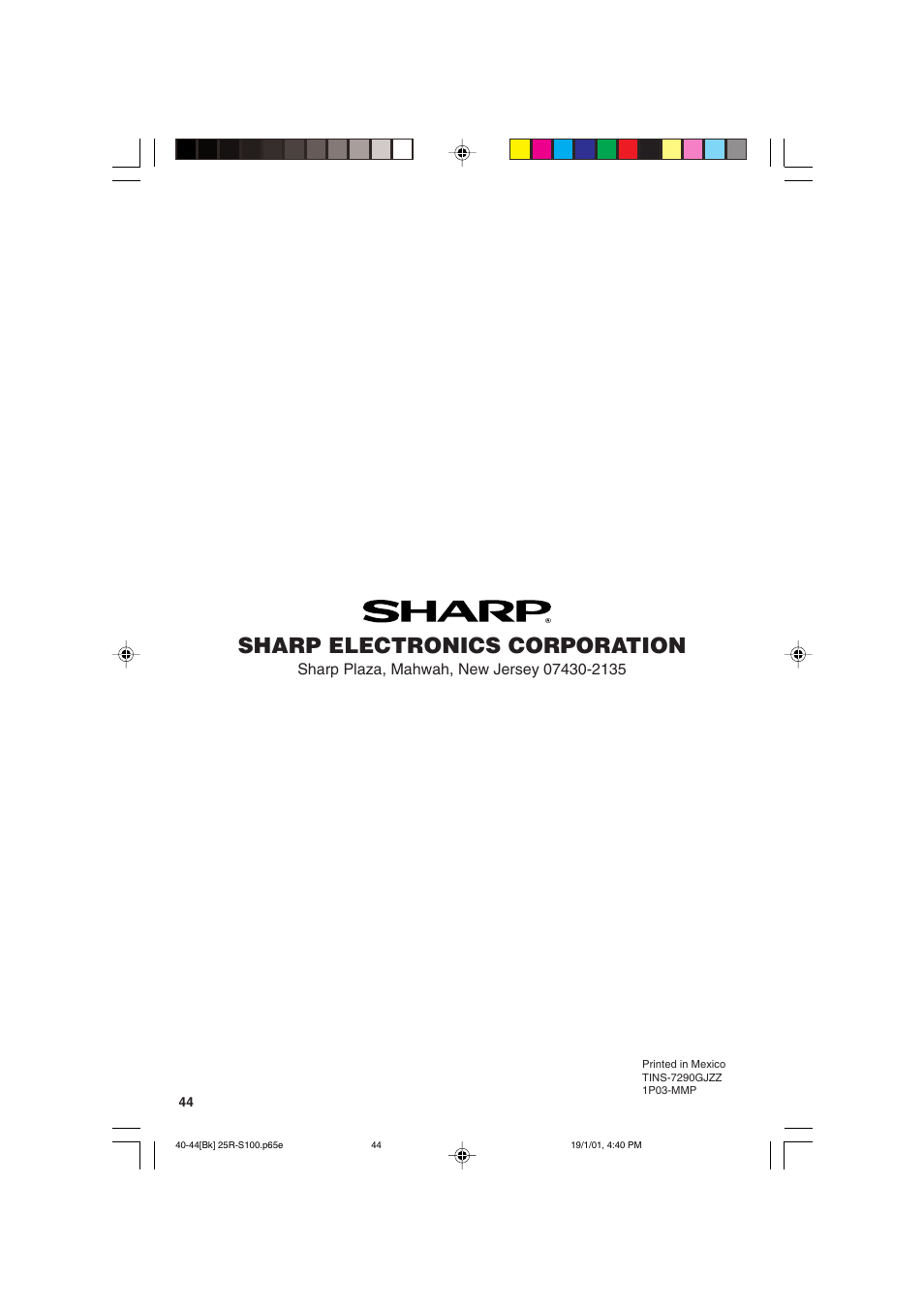 Sharp electronics corporation | Sharp 25R S100 User Manual | Page 44 / 44