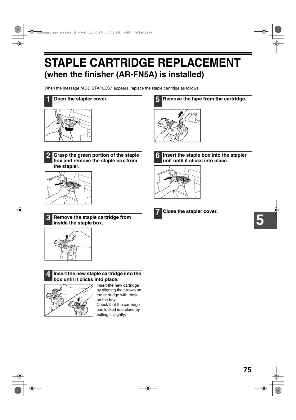 Staple cartridge replacement, When the finisher (ar-fn5a) is installed) | Sharp AR-M257 User Manual | Page 101 / 302