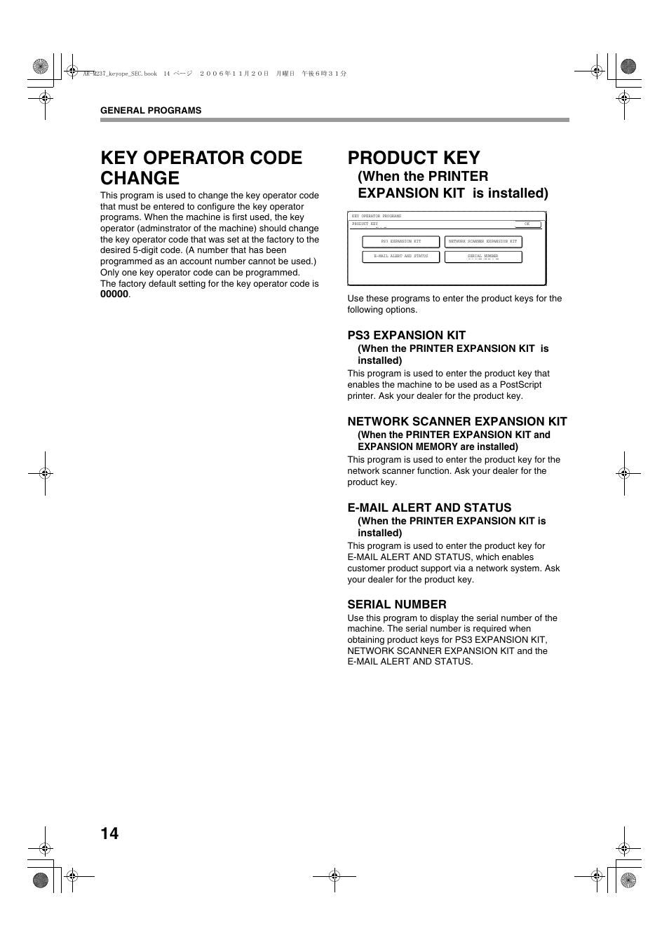 Key operator code change, Product key, When the printer expansion kit is installed) | Ps3 expansion kit, Network scanner expansion kit, E-mail alert and status, Serial number | Sharp AR-M257 User Manual | Page 16 / 302