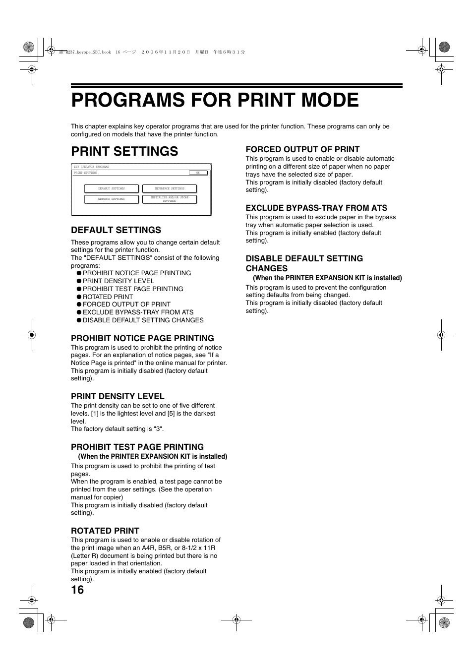 Print settings, Default settings, Print density level | Rotated print, Forced output of print, Exclude bypass-tray from ats, Disable default setting changes, Programs for print mode | Sharp AR-M257 User Manual | Page 18 / 302