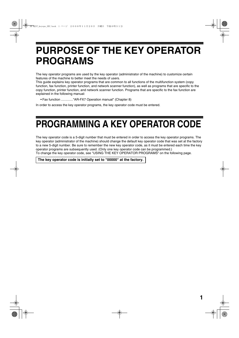 Fax function "ar-fx7 operation manual" (chapter 8), Purpose of the key operator programs, Programming a key operator code | Sharp AR-M257 User Manual | Page 3 / 302