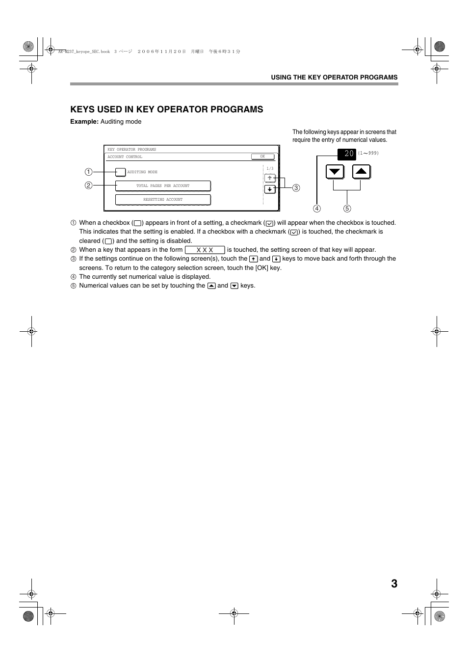 Keys used in key operator programs, Example: auditing mode, The currently set numerical value is displayed | Sharp AR-M257 User Manual | Page 5 / 302