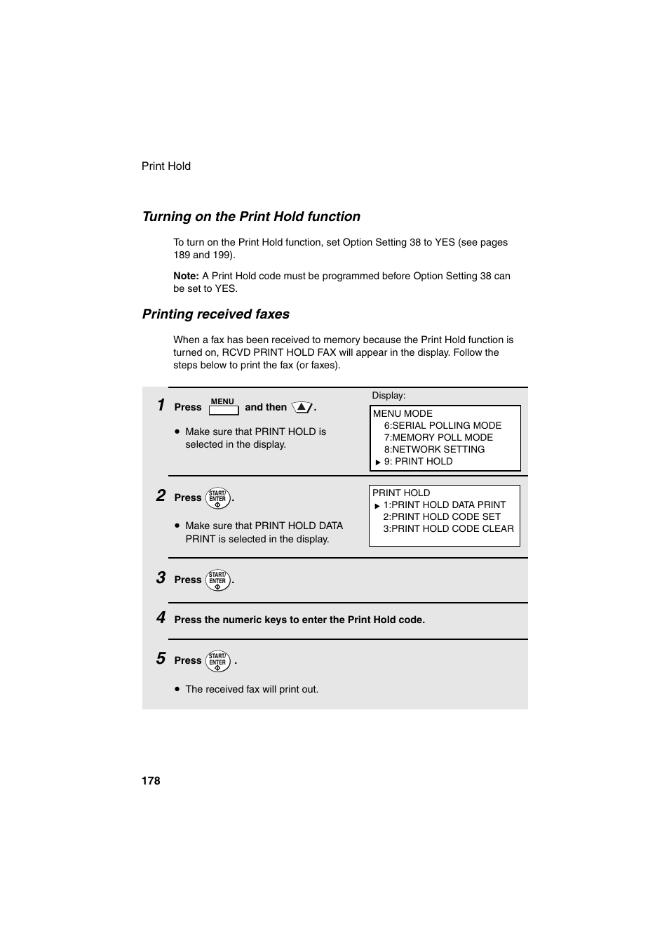 Turning on the print hold function, Printing received faxes | Sharp FO-DC500 User Manual | Page 180 / 236