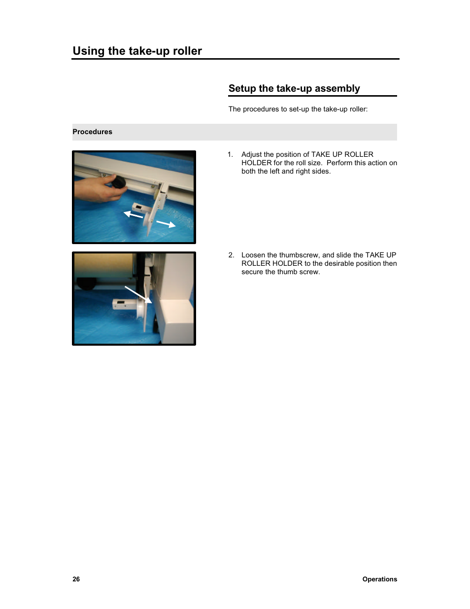 Using the take-up roller, Setup the take-up assembly | Sharp X2 User Manual | Page 38 / 75