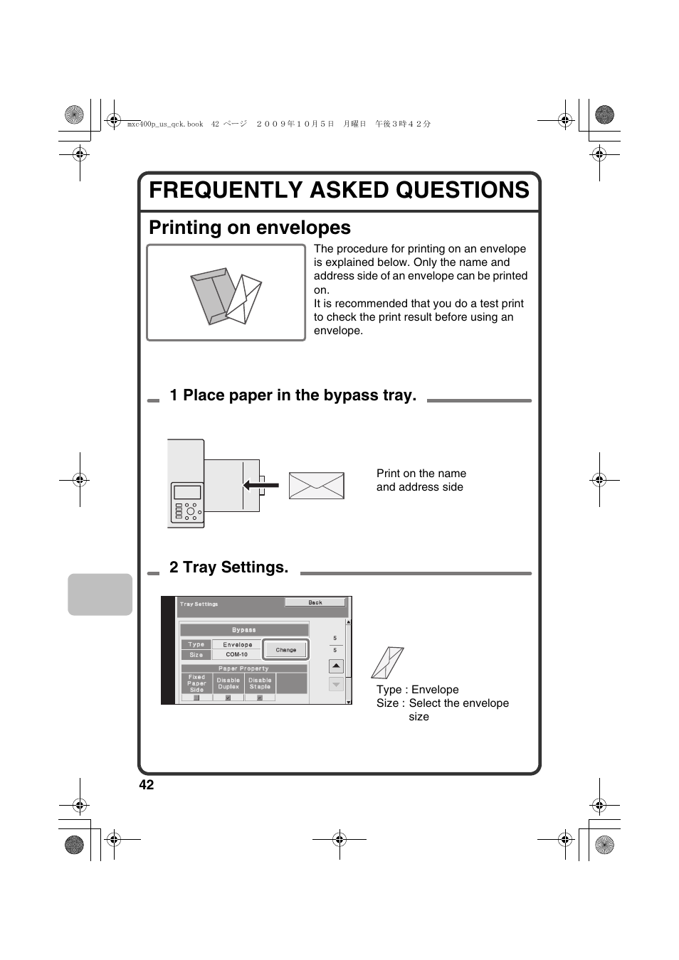Frequently asked questions, Printing on envelopes, 2 tray settings | 1 place paper in the bypass tray | Sharp TINSE4633FCZZ User Manual | Page 44 / 52