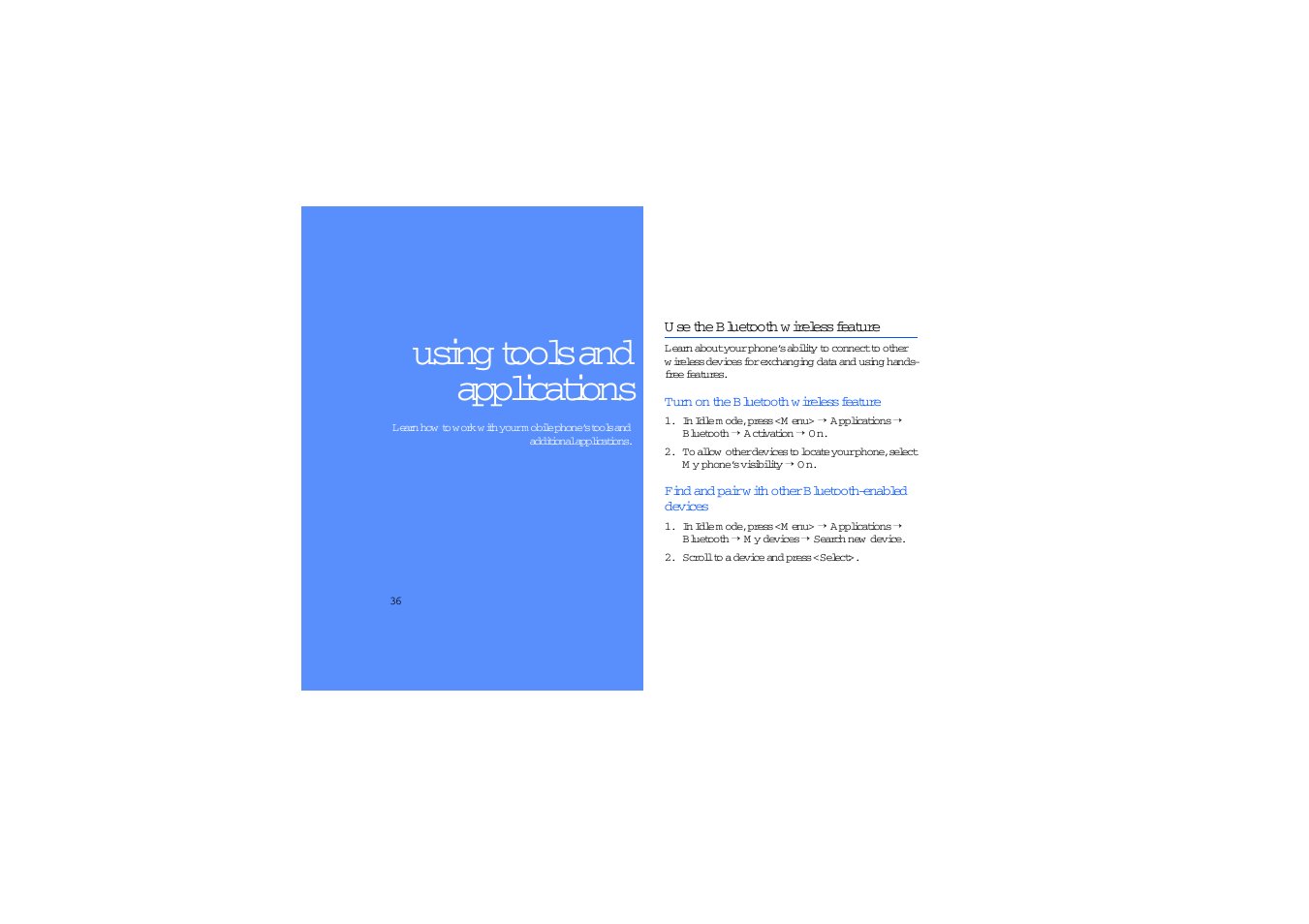 Using tools and applications, Use the bluetooth wireless feature, Using tools and applications 36 | U se the bluetooth w ireless feature | Sharp SGH-J700V User Manual | Page 41 / 60