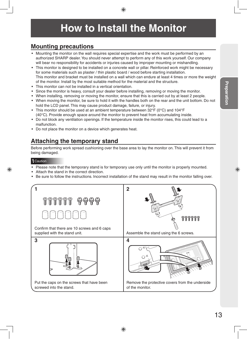 How to install the monitor, Mounting precautions, Attaching the temporary stand | Sharp TL-M5200 User Manual | Page 15 / 76