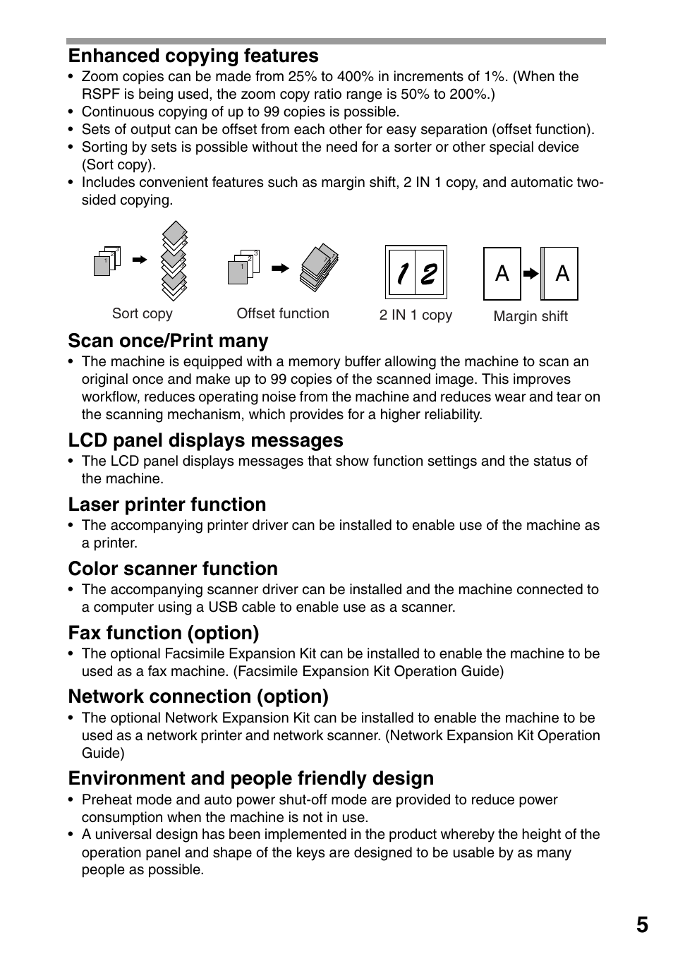 Enhanced copying features, Scan once/print many, Lcd panel displays messages | Laser printer function, Color scanner function, Fax function (option), Network connection (option), Environment and people friendly design | Sharp MX-B201D User Manual | Page 6 / 115
