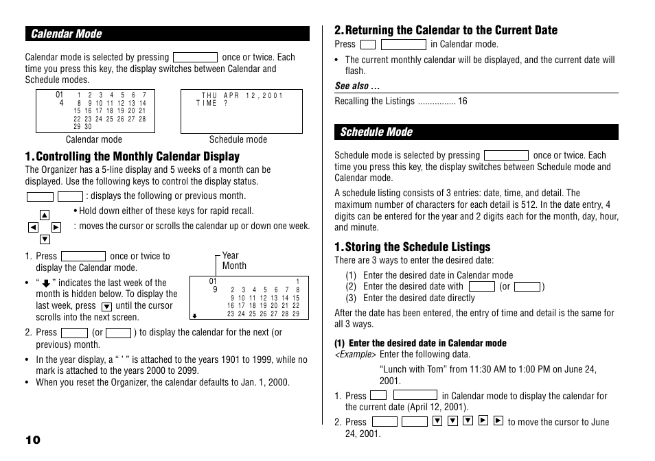 Calendar mode, Controlling the monthly calendar display, Returning the calendar to the current date | Schedule mode, Storing the schedule listings | Sharp YO-190 User Manual | Page 12 / 44