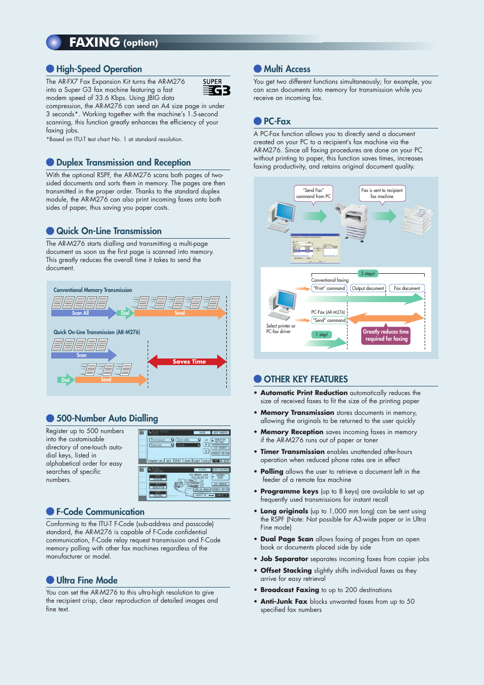 Faxing, High-speed operation, Duplex transmission and reception | Quick on-line transmission, Number auto dialling, F-code communication, Ultra fine mode, Option) other key features, Multi access, Pc-fax | Sharp AR-M276 User Manual | Page 6 / 8