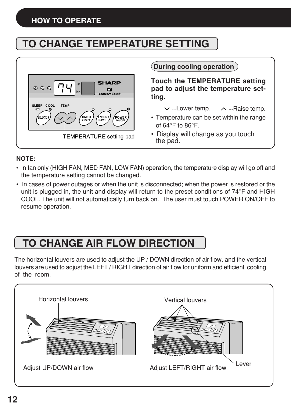 To change temperature setting, To change air flow direction, How to operate | Display will change as you touch the pad, During cooling operation | Sharp AF-R80EX User Manual | Page 12 / 20