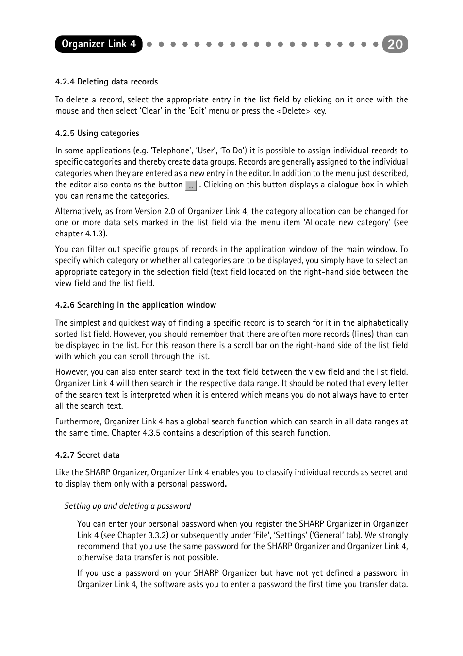 4 deleting data records, 5 using categories, 6 searching in the application window | 7 secret data, Deleting data records, Using categories, Searching in the application window, Secret data, Simplified further (see chapter 4.2.5) | Sharp ORGANIZER Link4 User Manual | Page 20 / 35