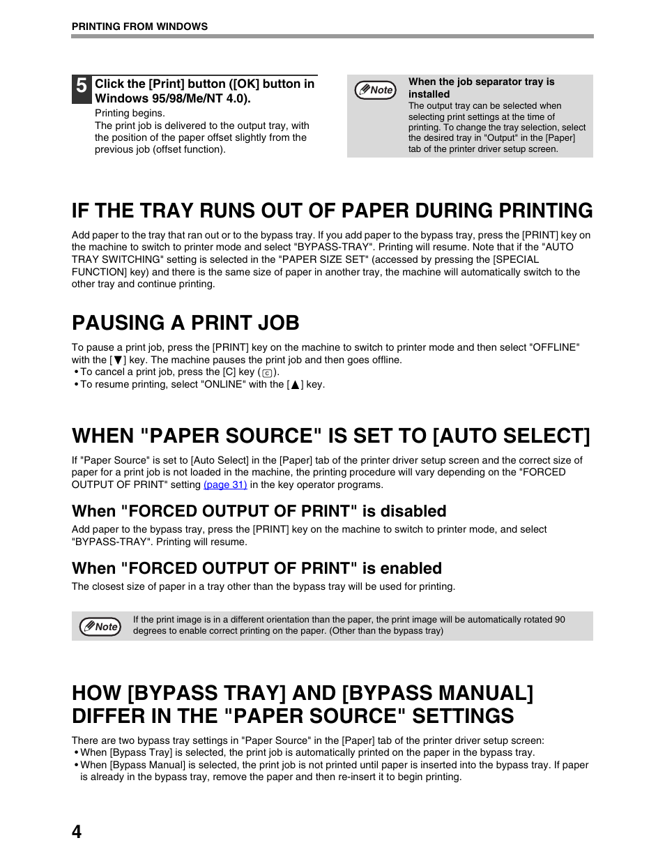 If the tray runs out of paper during printing, Pausing a print job, When "paper source" is set to [auto select | When "forced output of print" is disabled, When "forced output of print" is enabled | Sharp AR-M162 User Manual | Page 288 / 372