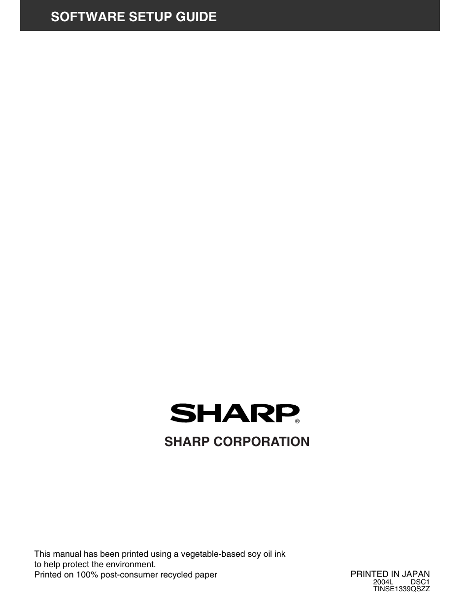 Software setup guide sharp corporation | Sharp AR-M162 User Manual | Page 372 / 372