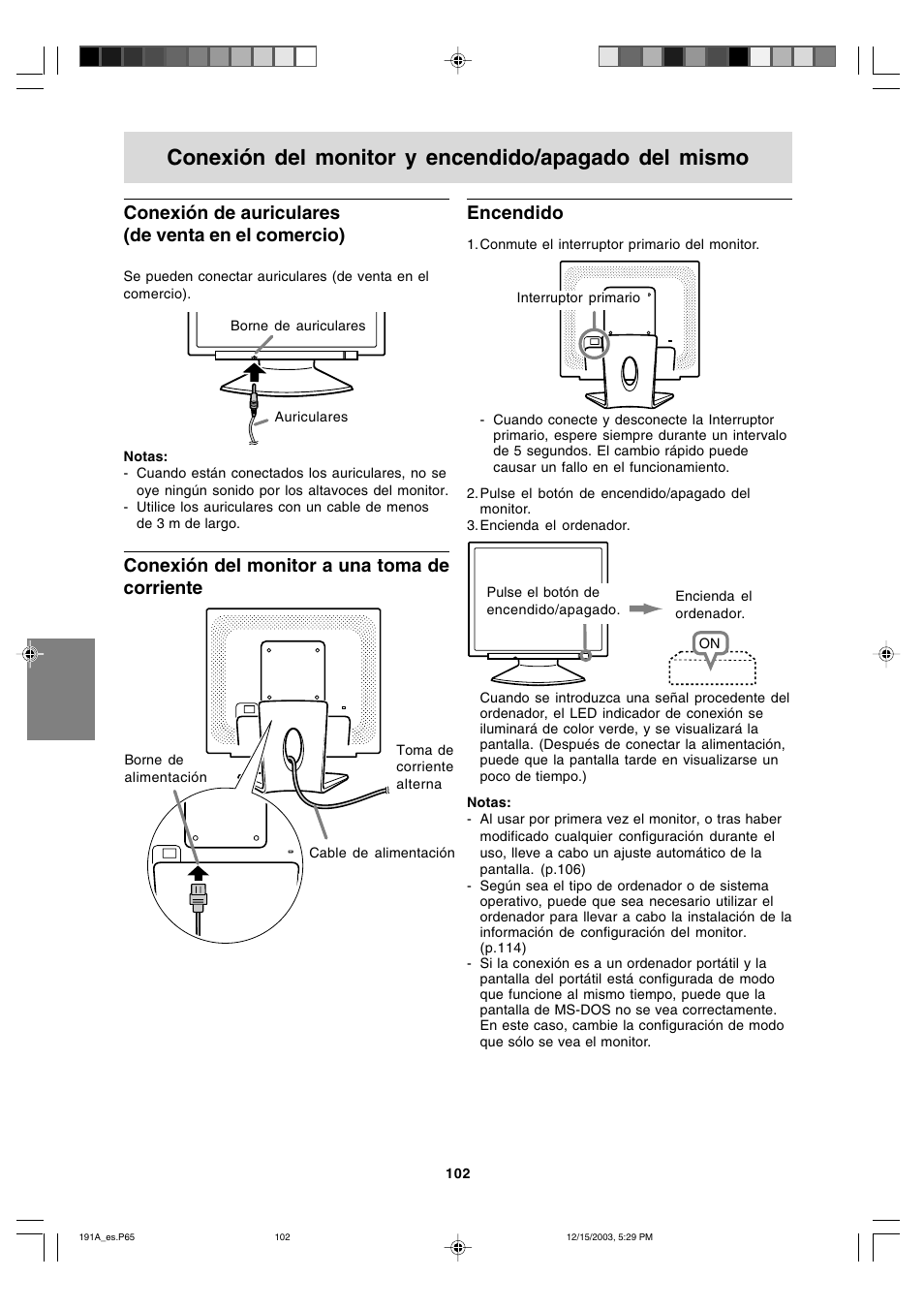 Conexión del monitor y encendido/apagado del mismo, Conexión de auriculares (de venta en el comercio), Conexión del monitor a una toma de corriente | Encendido | Sharp LL-191A User Manual | Page 102 / 148