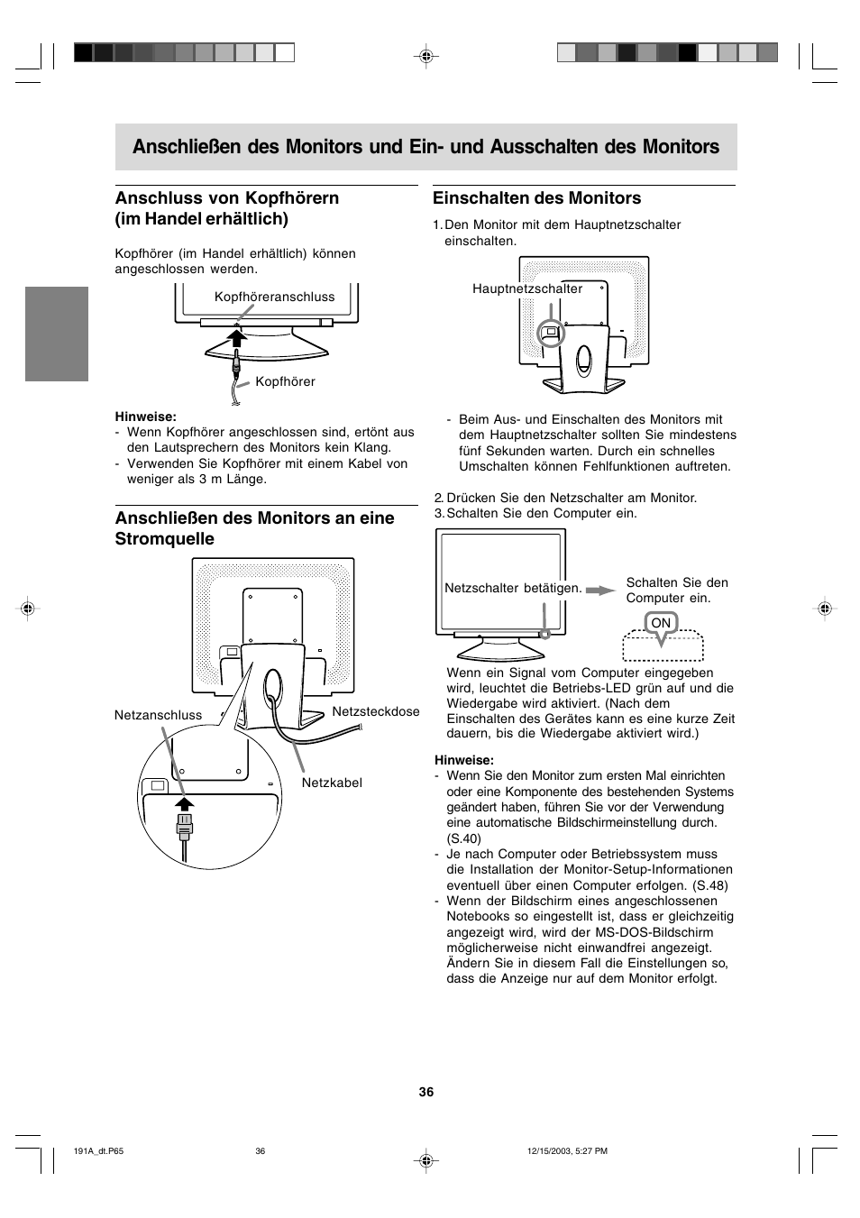 Einschalten des monitors, Anschluss von kopfhörern (im handel erhältlich), Anschließen des monitors an eine stromquelle | Sharp LL-191A User Manual | Page 36 / 148