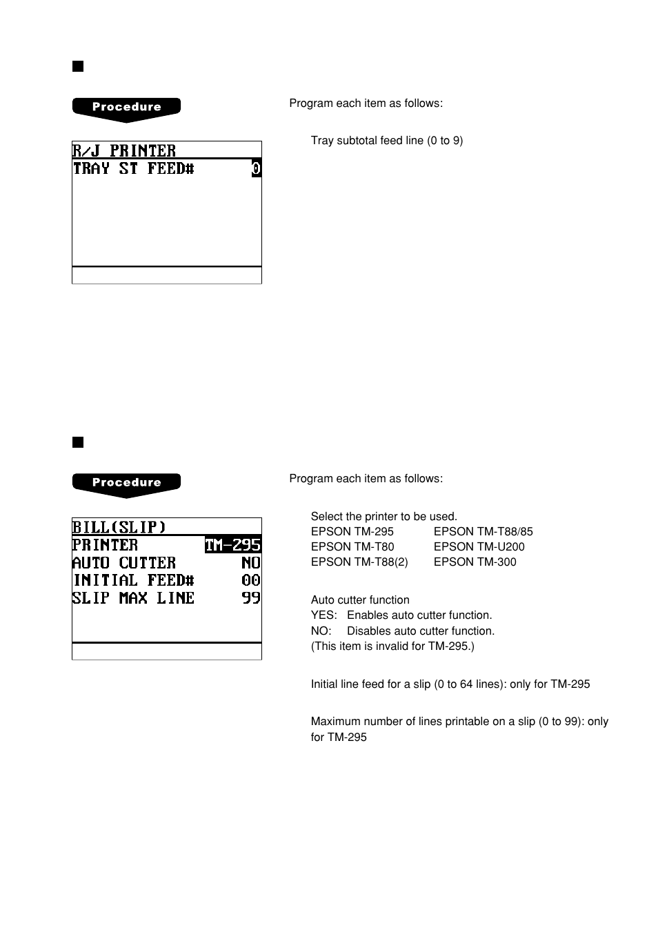 R/j printer (built-in printer), Bill (slip) printer | Sharp UP-600 User Manual | Page 179 / 226