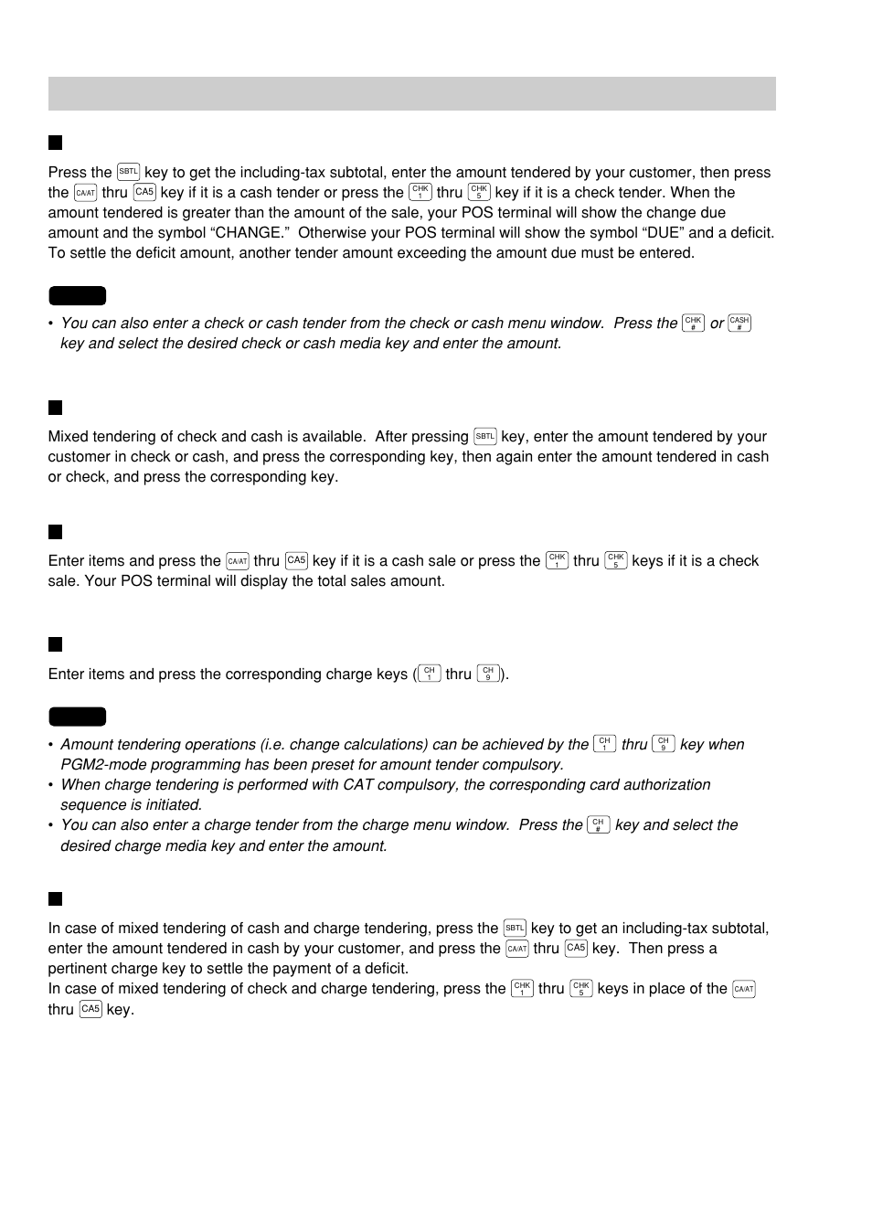 Finalization of transaction, Cash or check tendering, Mixed tendering (check + cash) | Charge (credit) sale, Thru | Sharp UP-600 User Manual | Page 38 / 226