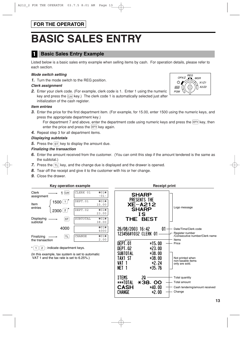 Basic sales entry, Basic sales entry example, For the operator | Sharp XE-A212 User Manual | Page 15 / 82