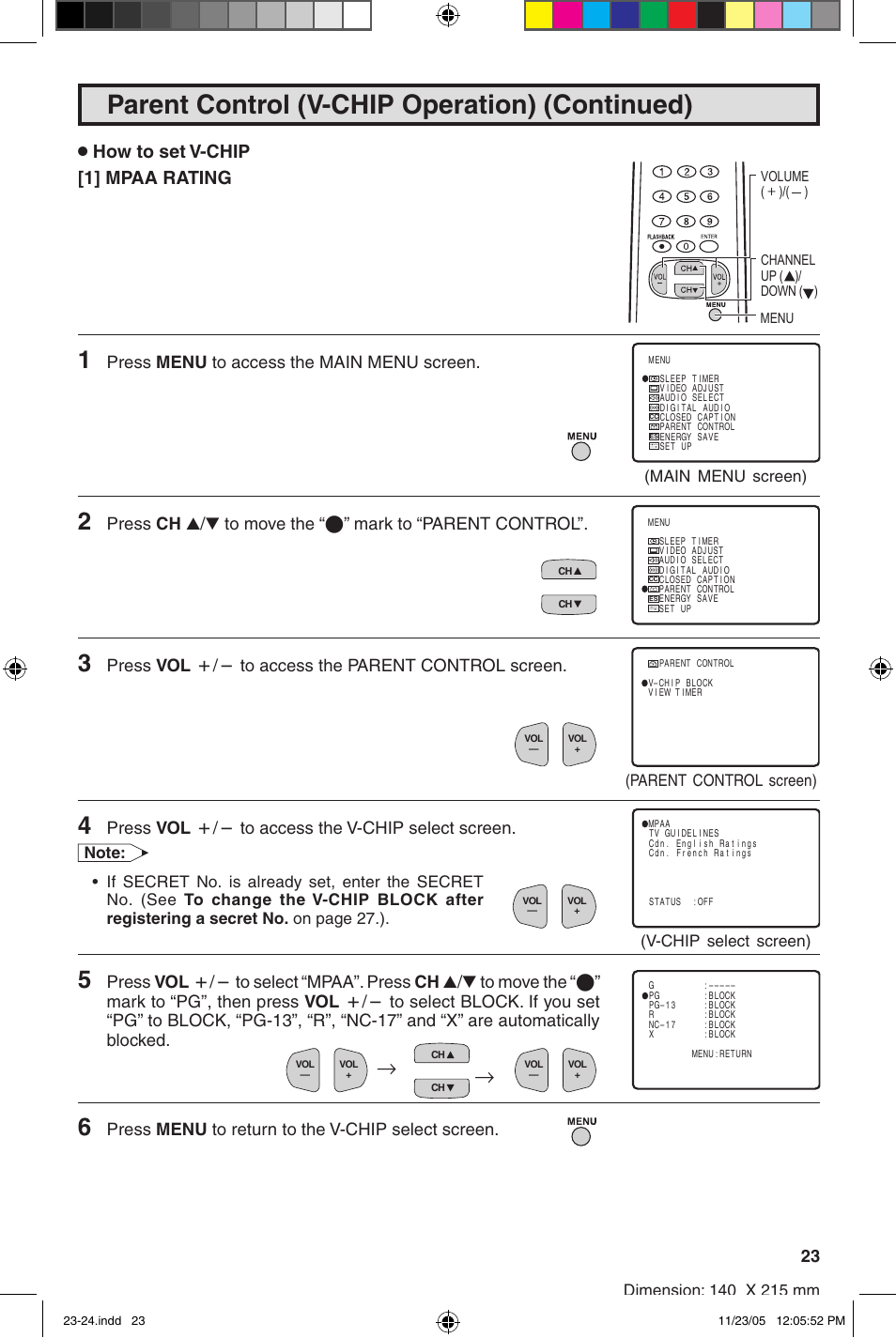 Parent control (v-chip operation) (continued), How to set v-chip [1] mpaa rating, Press menu to access the main menu screen | Press vol k/l to access the parent control screen, Press vol k/l to access the v-chip select screen, Press menu to return to the v-chip select screen | Sharp 32SC260 User Manual | Page 23 / 54