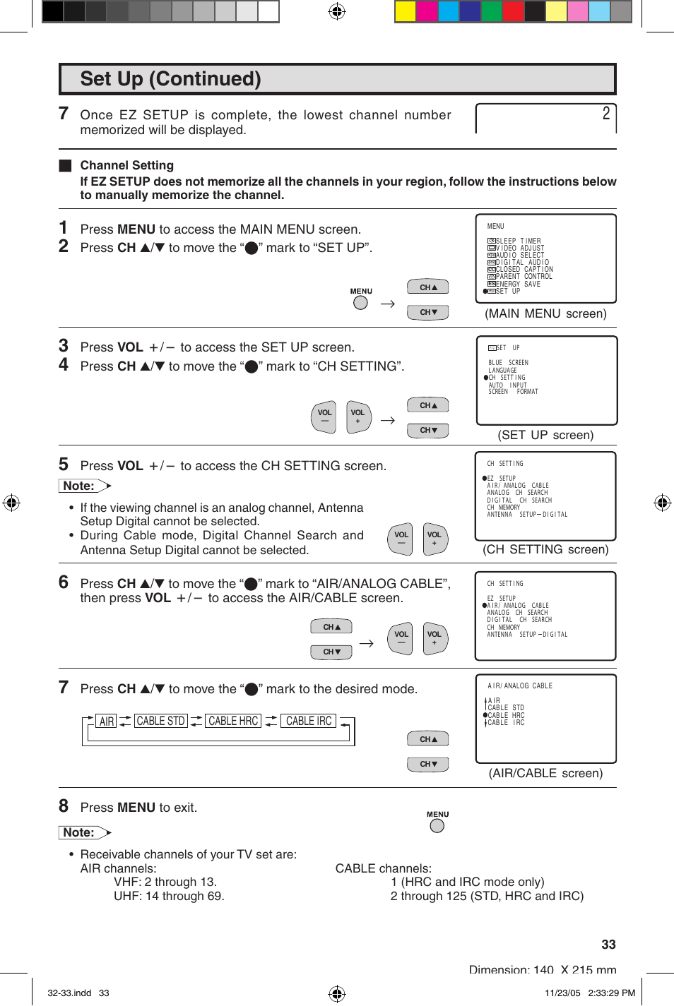 Set up (continued), Press menu to access the main menu screen, Press ch a/s to move the “e” mark to “set up | Press vol k/l to access the set up screen, Press ch a/s to move the “e” mark to “ch setting, Press vol k/l to access the ch setting screen, Press menu to exit | Sharp 32SC260 User Manual | Page 33 / 54